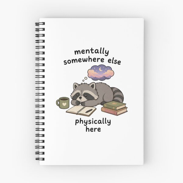 Item preview, Mentally Somewhere Else Physically Here Raccoon designed and sold by marketkmarket.