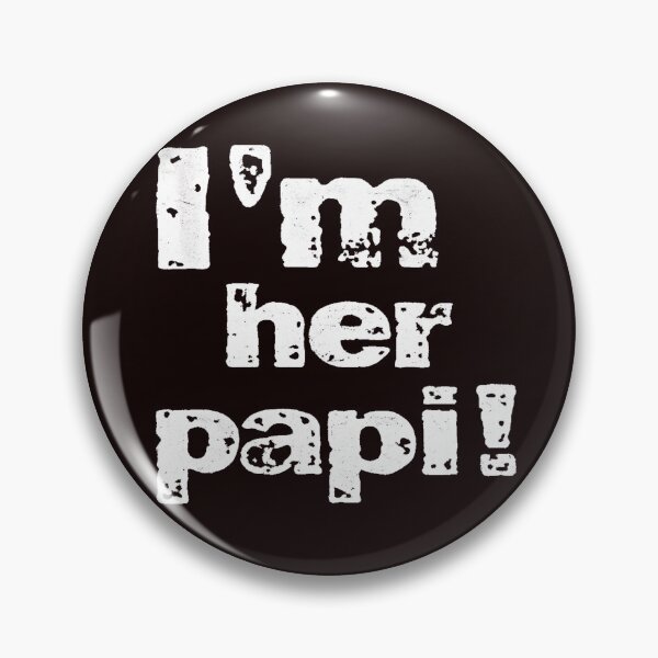 Item preview, I'm Her Papi! Father's Day designed and sold by handfuloftights.