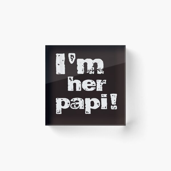 Item preview, I'm Her Papi! Father's Day designed and sold by handfuloftights.