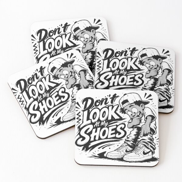 Item preview, Don't look at my shoes designed and sold by ARISE INTEGRATED .