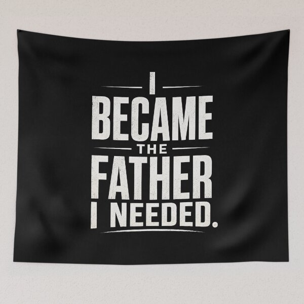 Item preview, I Became The Father I Needed designed and sold by zoes-ink.