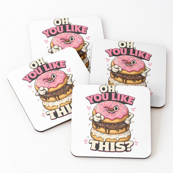 Item preview, Oh, You Like This Donut? designed and sold by KICOR.