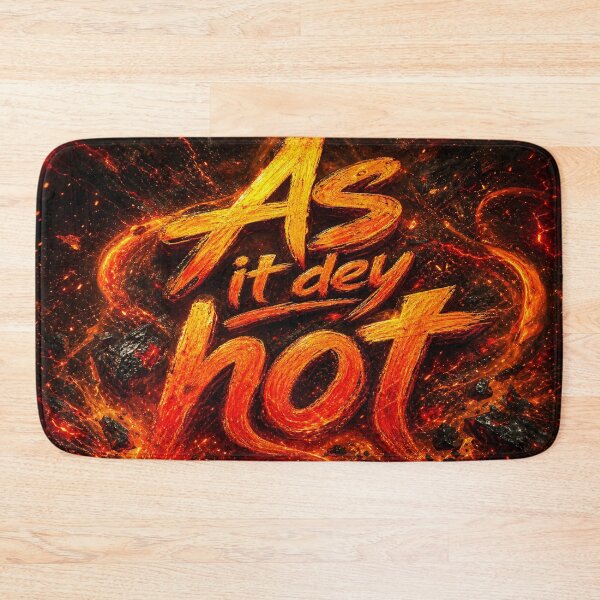 Item preview, As e dey hot  designed and sold by Odly Enough Arts.