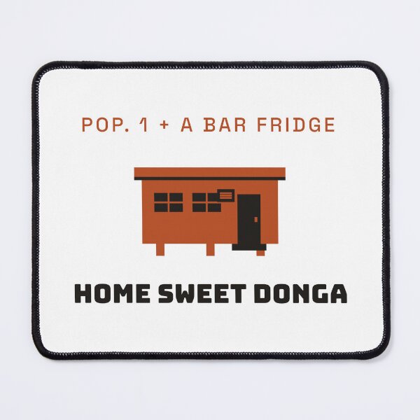 Item preview, Home Sweet Donga Mining designed and sold by FutureState.
