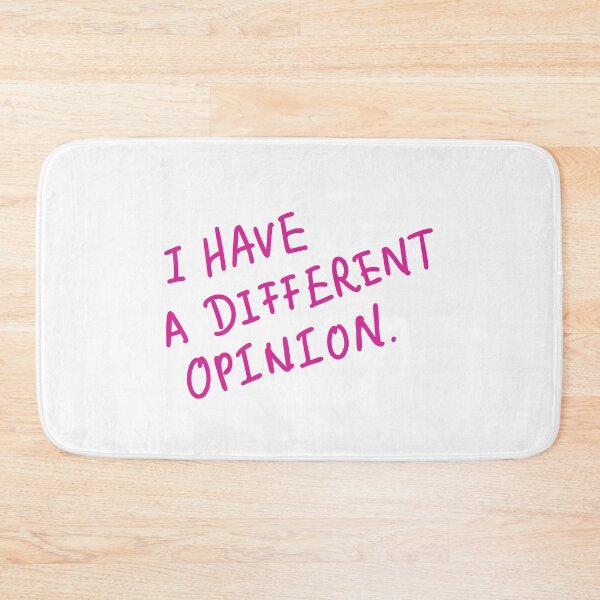 Item preview, I have a different opinion designed and sold by hazywares.