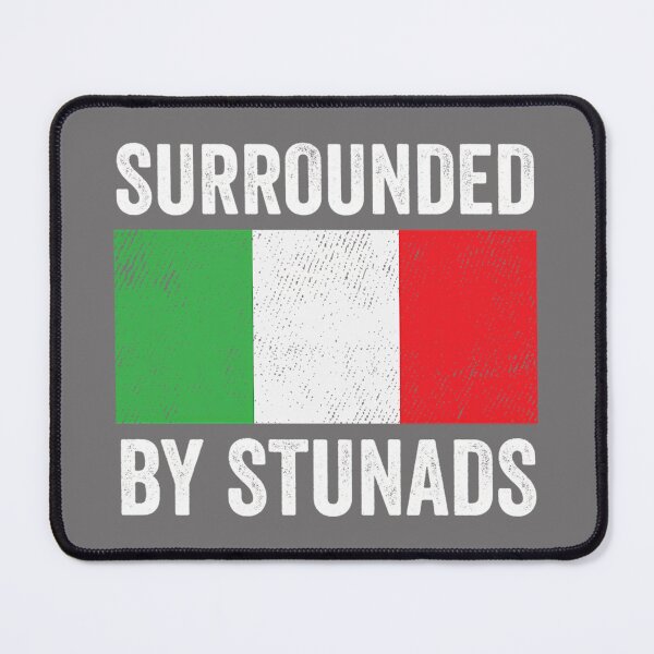 Item preview, Mens Funny Italian Gifts Surrounded By Stunads Italian Sayings Performance designed and sold by KristineLi.