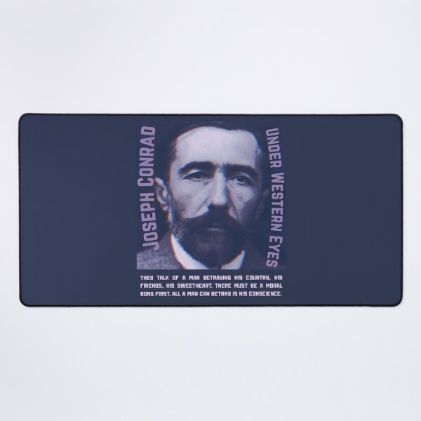 Item preview, Joseph Conrad quote: They talk of a man betraying his country, his friends, his sweetheart. There must be a moral bond first. All a man can betray is his conscience. designed and sold by artbleed.