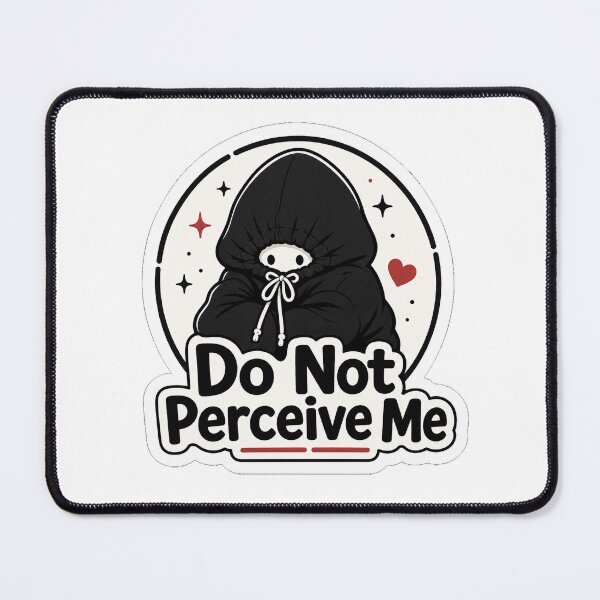 Item preview, Do Not Perceive Me Hoodie Introvert Sticker designed and sold by SorAriestar.