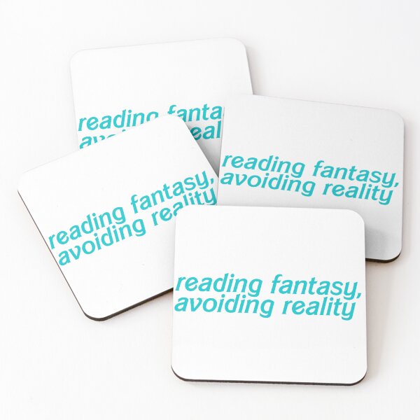 Item preview, Reading fantasy, avoiding reality designed and sold by hazywares.