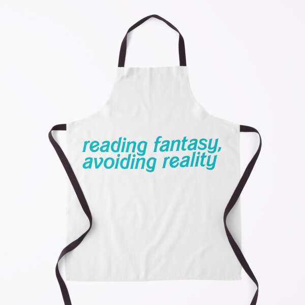 Item preview, Reading fantasy, avoiding reality designed and sold by hazywares.