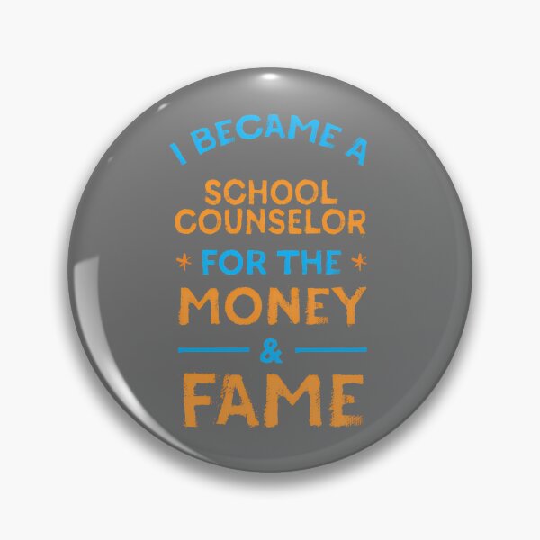 Item preview, Mens I Became a School Counselor for Money and Fame Funny Performance designed and sold by KristineLi.