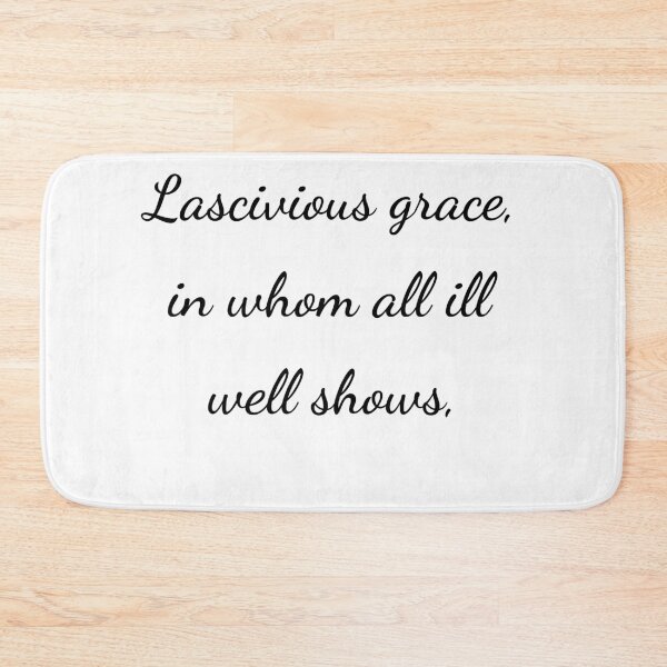 Item preview, "Gracia lasciva, en quien toda maldad se manifiesta bien," - letra negra designed and sold by ariksworld.
