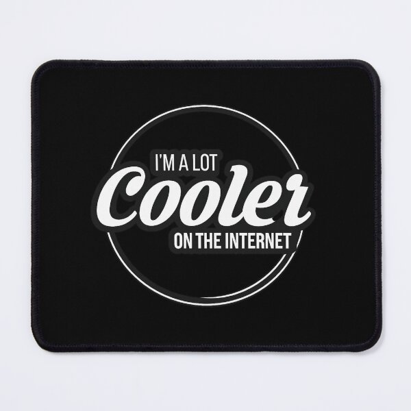 Item preview, I’m A Lot Cooler On The Internet Funny Introvert Humor designed and sold by Ekonolotie.