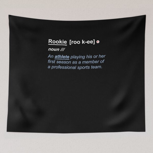 Item preview, Rookie Meaning designed and sold by TomGiantDesigns.