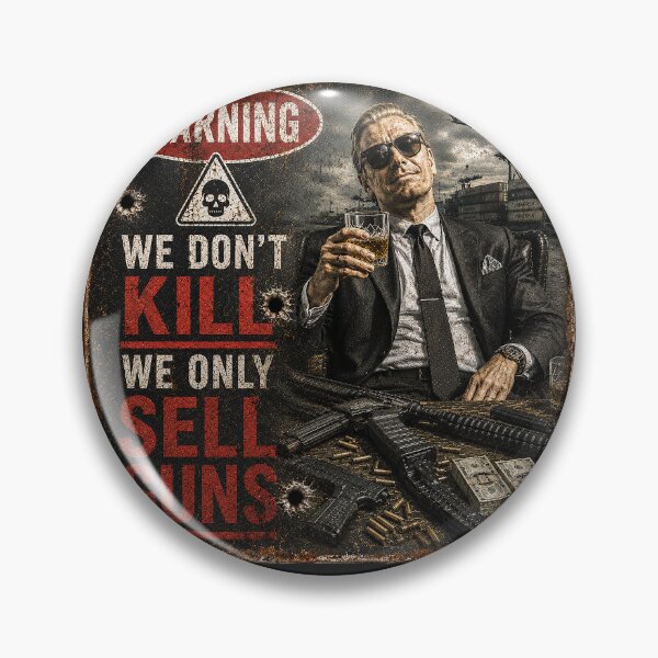 Item preview, We don't kill we only sell guns designed and sold by MetusArt.