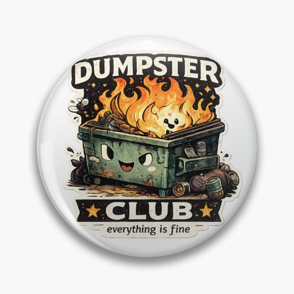 Item preview, Dumpster Fire Club – Everything is Fine designed and sold by AndrewYoko.
