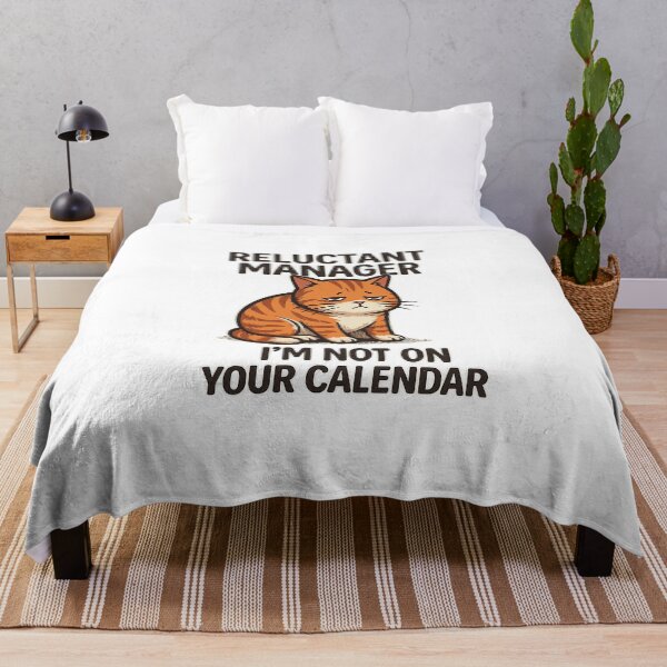 Item preview, ​Reluctant Manager Cat - I'm Not On Your Calendar Funny Corporate Burnout designed and sold by DryHumorPrints.