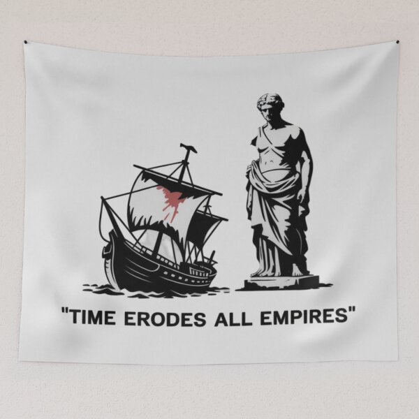 Item preview, Banksy - Time erodes all empires designed and sold by 123ks.