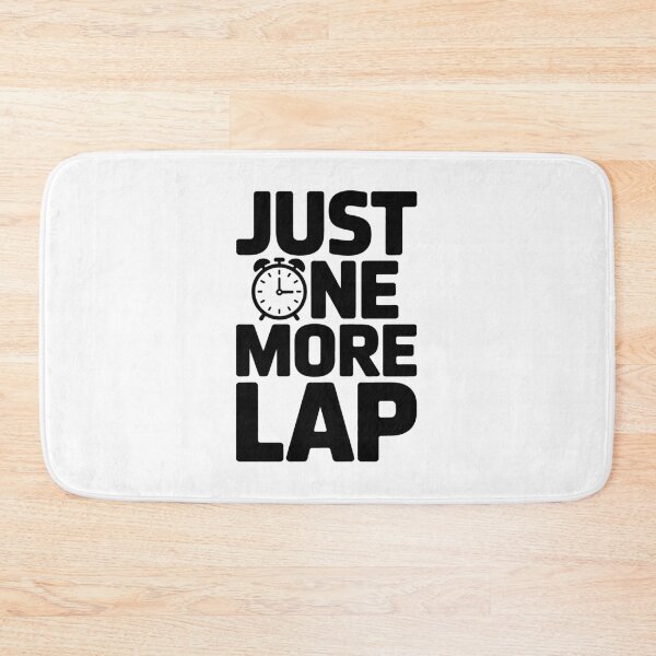 Item preview, Just One More Lap designed and sold by GarageGraphics.