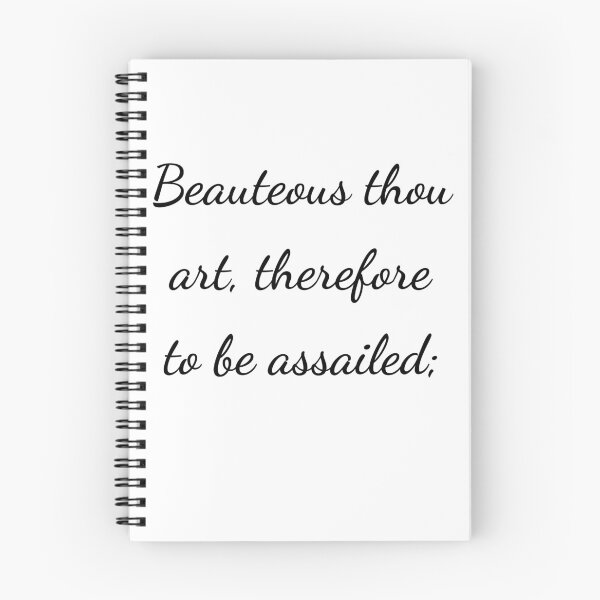 Item preview, "Beauteous thou art, therefore to be assailed;" - handwriting black designed and sold by ariksworld.