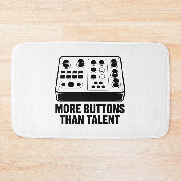 Item preview, More Buttons Than Talent designed and sold by GarageGraphics.