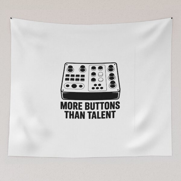 Item preview, More Buttons Than Talent designed and sold by GarageGraphics.