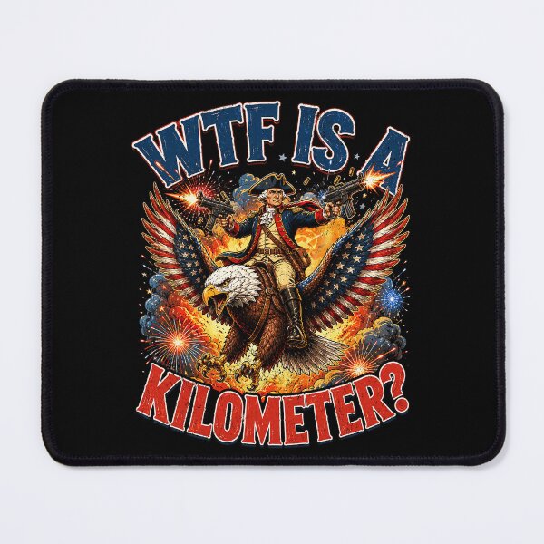 Item preview, 4th of July WTF is Kilometer Funny USA Patriotic designed and sold by BlightedArt.