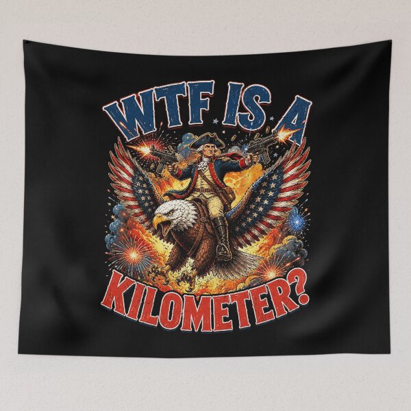 Item preview, 4th of July WTF is Kilometer Funny USA Patriotic designed and sold by BlightedArt.