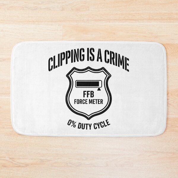 Item preview, Clipping Is a Crime – FFB Force Meter designed and sold by GarageGraphics.