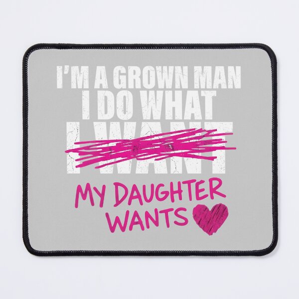 Item preview, (ON BACK) Dad I'm A Grown Man I Do What My Daughter Wants Pullover Hoodie designed and sold by KathieFaugh.