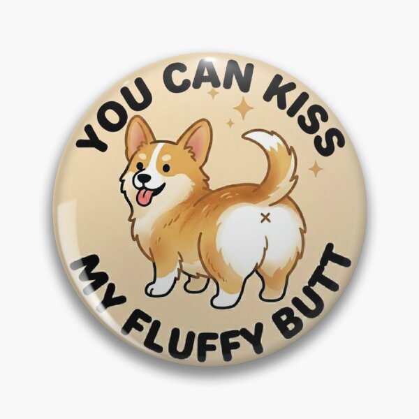 Item preview, You Can Kiss My Fluffy Butt – Cute Gold Corgi Doodle designed and sold by DailyStruggleCo.