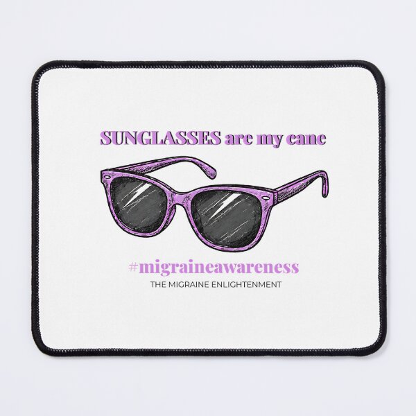 Item preview, Sunglasses are my cane designed and sold by The Migraine Enlightenment.