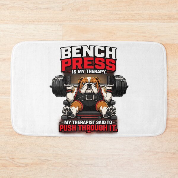 Item preview, Bench Press Is My Therapy Funny Gym Dog Weightlifting Humor designed and sold by DryHumorPrints.