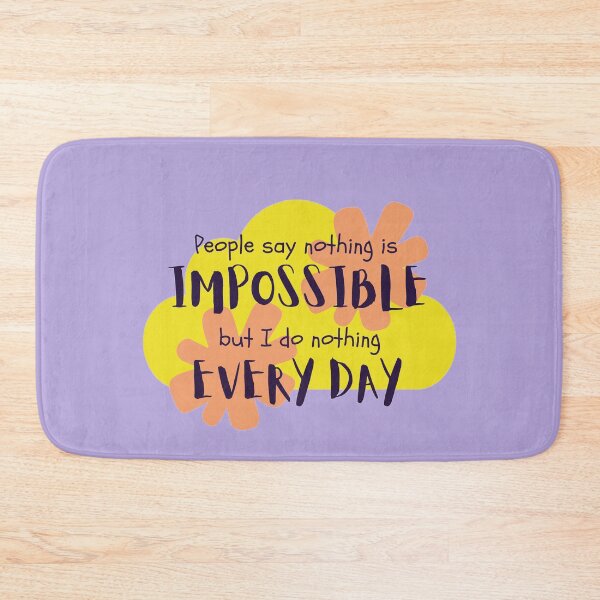 Item preview, Do Nothing Every Day designed and sold by Further Up Designs.