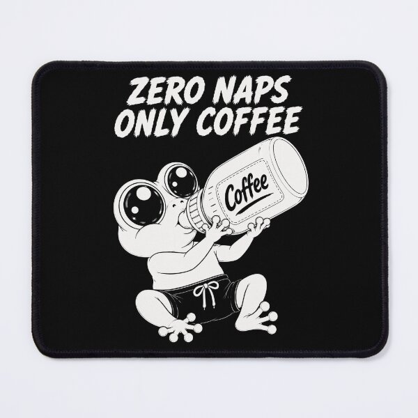 Item preview, Funny and playful t shirt frog zero naps only coffee designed and sold by JustLaughCo.