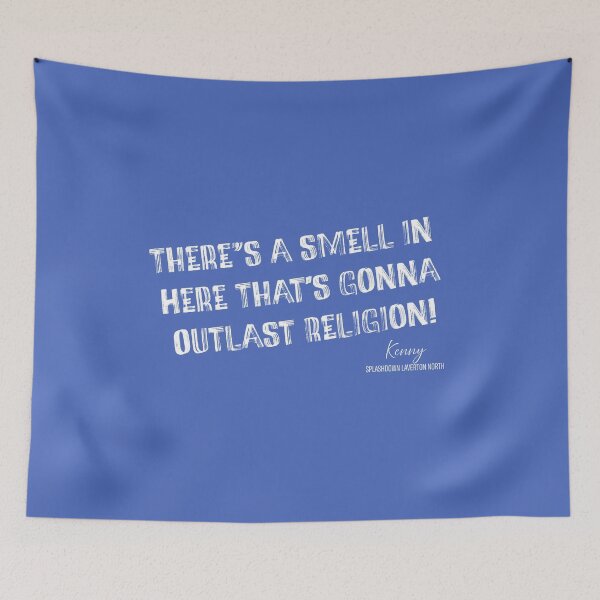 Item preview, Kenny - There's a smell in here that's gonna outlast religion designed and sold by Hello Bee Bee.