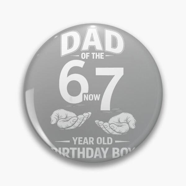 Item preview, 7 Year Old Birthday I was 6 Now I'm 7 67 Meme Dad designed and sold by KathieFaugh.
