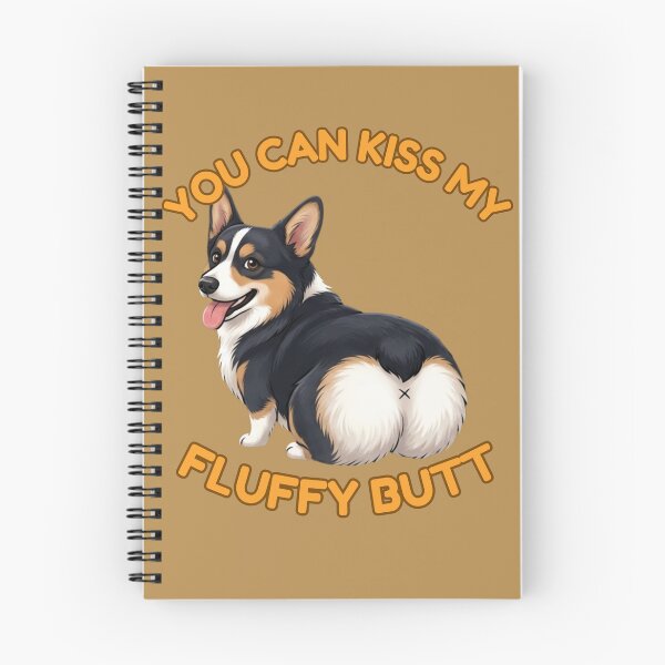 Item preview, You Can Kiss My Fluffy Butt – Funny Tricolor Corgi Meme designed and sold by DailyStruggleCo.
