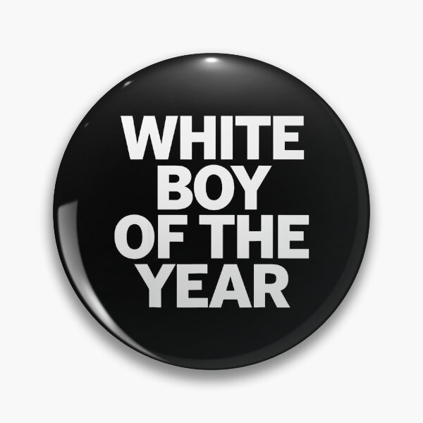 Item preview, White Boy Of The Year designed and sold by pricillaleveret.