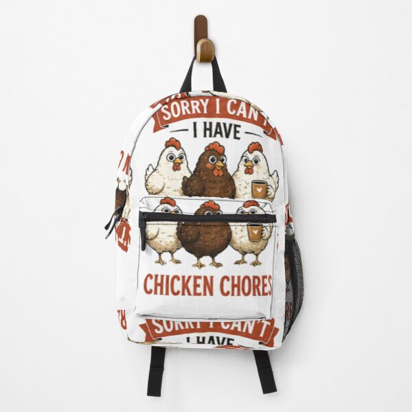 Item preview, Sorry I Can't I Have Chicken Chores - Funny Farm Life designed and sold by GUINewAlex.
