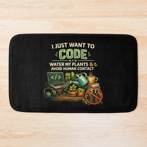 Item preview, I Just Want to Code, Water My Plants & Avoid Human Contact | Funny Introvert Programmer Design designed and sold by Cutie Galore.