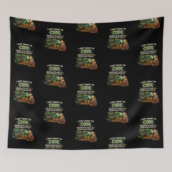 Item preview, I Just Want to Code, Water My Plants & Avoid Human Contact | Funny Introvert Programmer Design designed and sold by Cutie Galore.