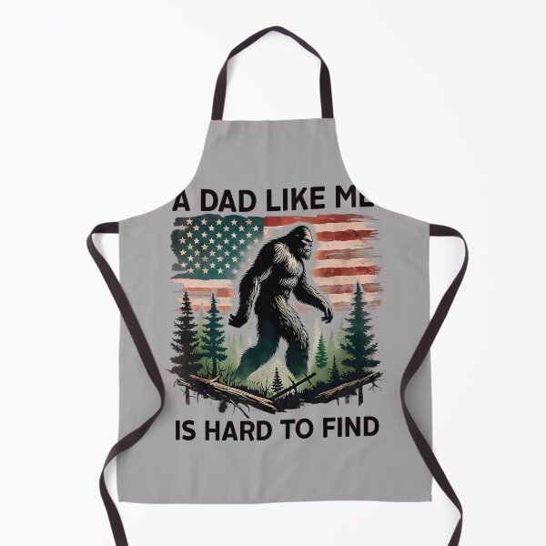 Item preview, A Dad Like Me is Hard to Find Bigfoot Dad Men Fathers Day designed and sold by KathieFaugh.