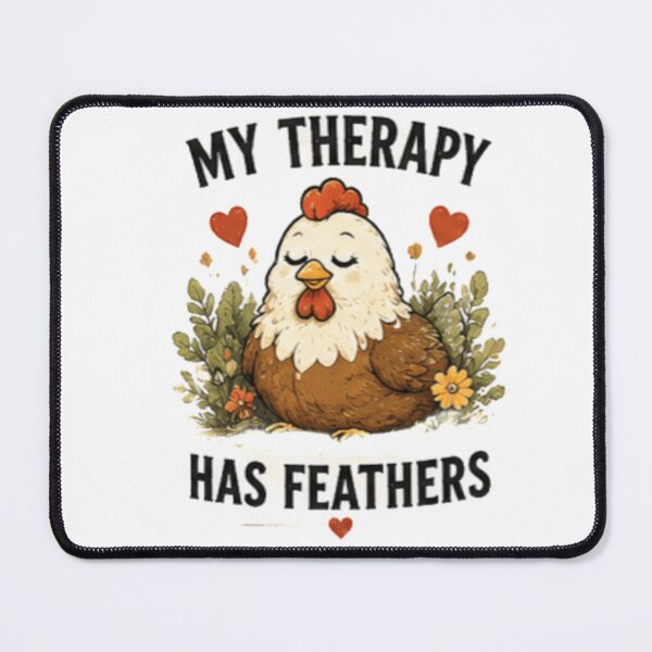 Item preview, My Therapy Has Feathers - Cute Sleeping Chicken designed and sold by GUINewAlex.
