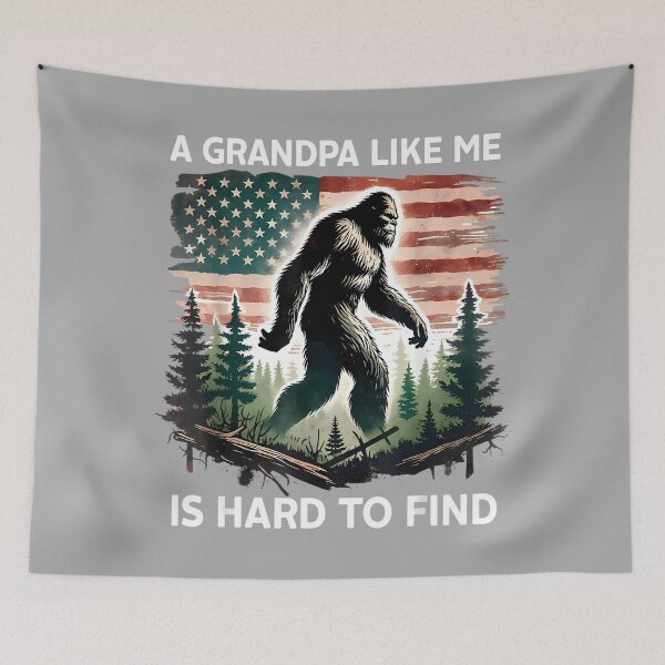 Item preview, A Grandpa Like Me is Hard to Find Bigfoot Dad Fathers Day_3 designed and sold by KathieFaugh.