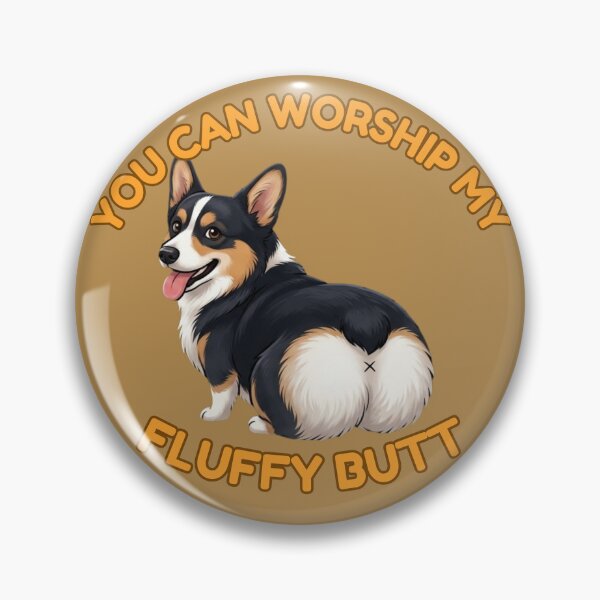 Item preview, You Can Worship My Fluffy Butt – Funny Tricolor Corgi Meme designed and sold by DailyStruggleCo.