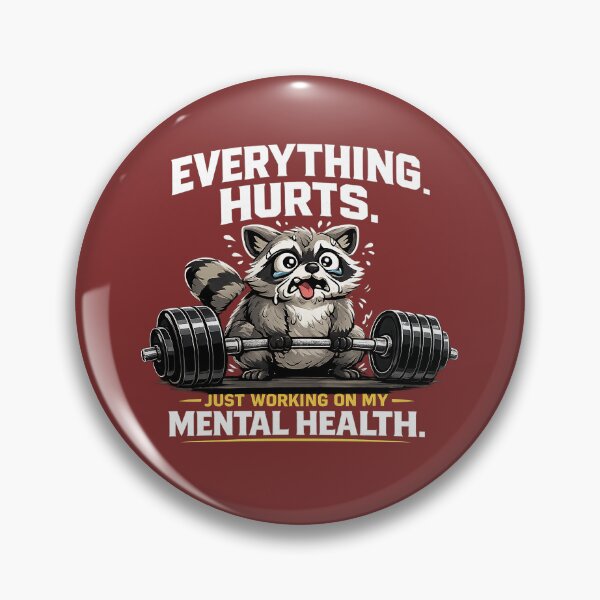 Item preview, Everything Hurts Just Working On My Mental Health Funny Gym Raccoon designed and sold by DryHumorPrints.