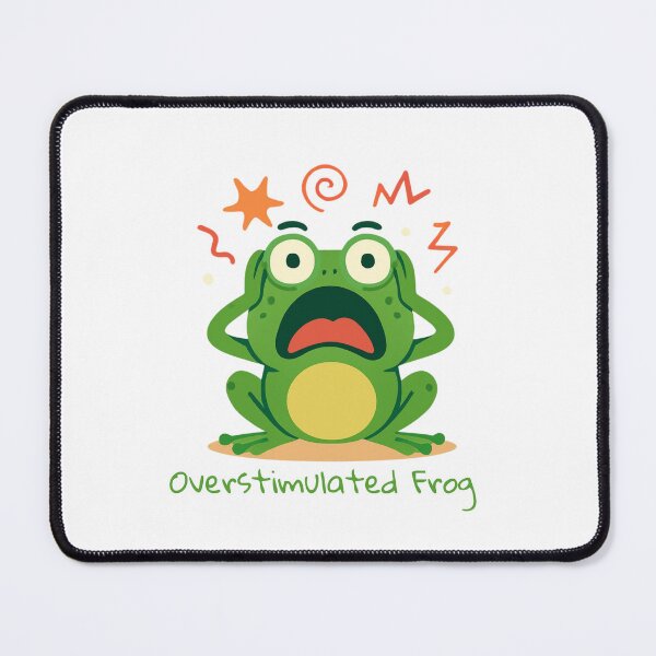 Item preview, Overstimulated Frog Funny ADHD Sensory Overload designed and sold by MyBrainToday.