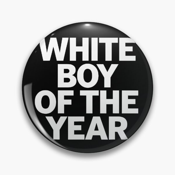 Item preview, White Boy Of The Year designed and sold by denisemurphyx.