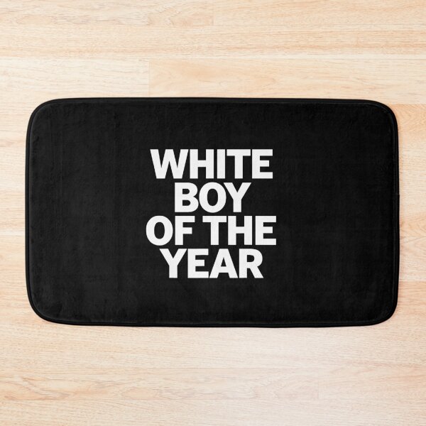 Item preview, White Boy Of The Year designed and sold by denisemurphyx.